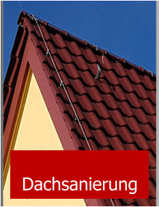 Dachsanierung